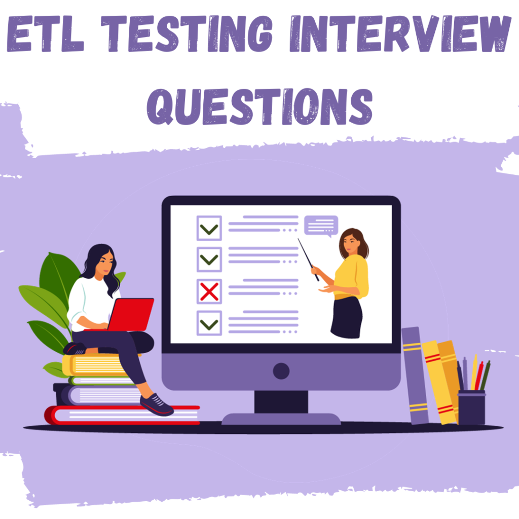 ETL Testing Interview Questions