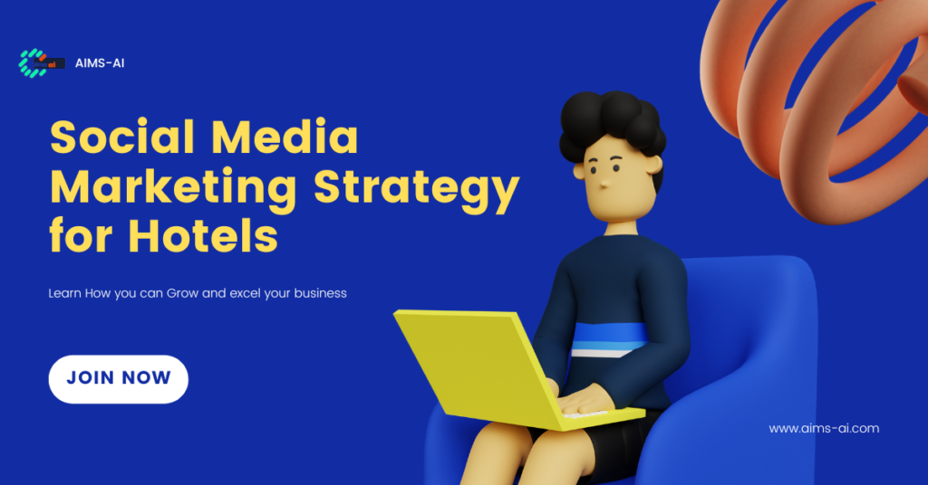 Social Media Marketing Strategy for Hotels