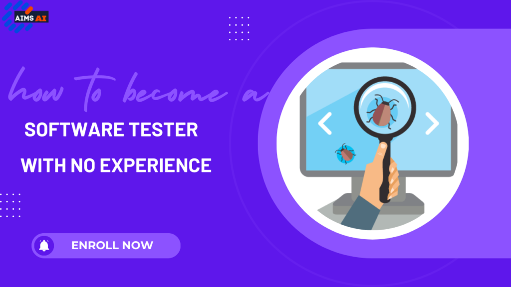 how to become a software tester with no experience