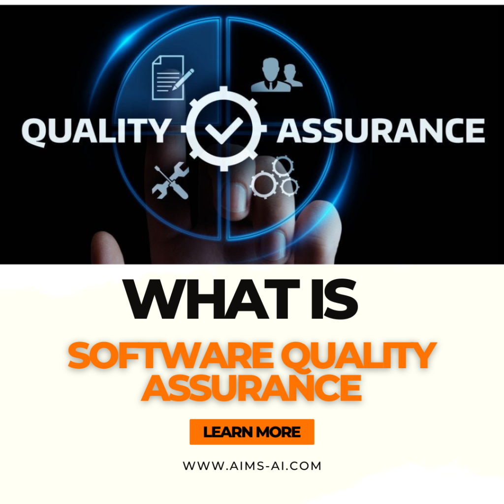 what is software quality assurance and why it is important