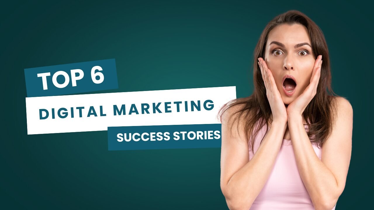 digital marketing success stories